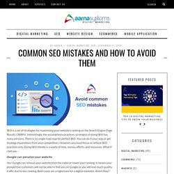 Common SEO Mistakes and How to Avoid them - Aarna Systems