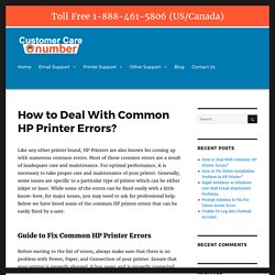 How to Deal With Common HP Printer Errors? – Number Customer Care