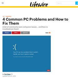 4 Common PC Problems and How to Fix Them