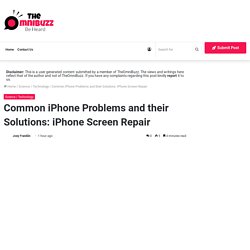 Common iPhone Problems and their Solutions: iPhone Screen Repair