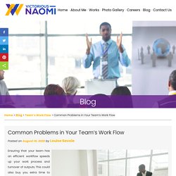 Common Problems in Your Team’s Work Flow