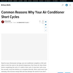 Common Reasons Why Your Air Conditioner Short Cycles