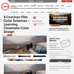 5 Common Film Color Schemes - Cinematic Color Design