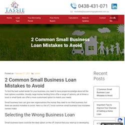 2 Common Small Business Loan Mistakes to Avoid
