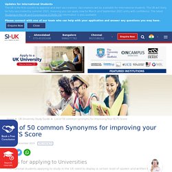 List of 50 common synonyms for Improving Your IELTS Score