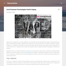 List of Common Terminologies Used in Vaping