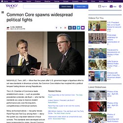 Common Core spawns widespread political fights