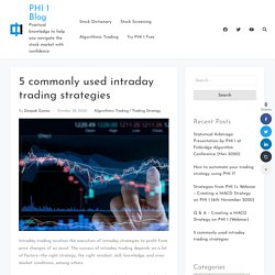 5 commonly used intraday trading strategies