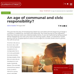 An age of communal and civic responsibility?