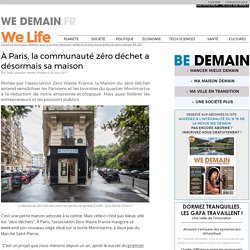 À Paris, la communauté zéro déchet a désormais sa maison