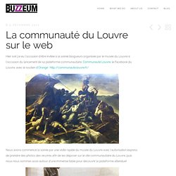 La communauté du Louvre sur le web