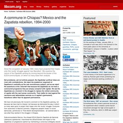 A commune in Chiapas? Mexico and the Zapatista rebellion, 1994-2000