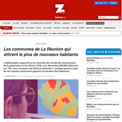 Les communes de La Réunion qui attirent le plus de nouveaux habitants