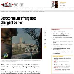 Sept communes françaises changent de nom