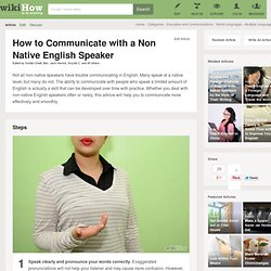 How to Communicate with a Non Native English Speaker