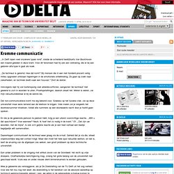 TU Delta: Kromme communicatie 17-02-2000