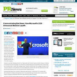 Communicating Bad News: How Microsoft's CEO Announced Massive LayoffsPR News