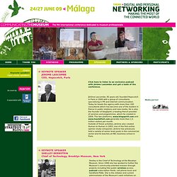 Communicating the Museum Malaga 2009 - Speakers - Keynote speakers