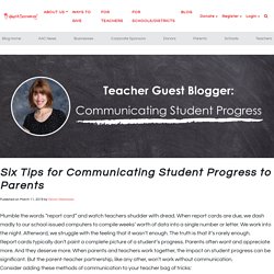 TEXT - Six Tips for Communicating Student Progress to Parents