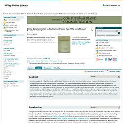 Online Communication and Adolescent Social Ties: Who benefits more from Internet use?* - Lee - 2009 - Journal of Computer-Mediated Communication