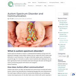 Autism Spectrum Disorder and Communication