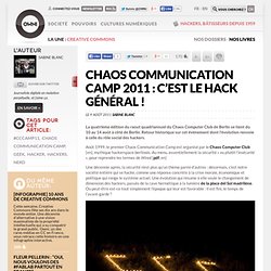 Chaos Communication Camp 2011 : c’est le hack général !