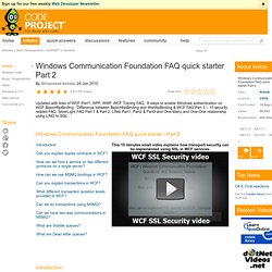 Windows Communication Foundation FAQ quick starter Part 2