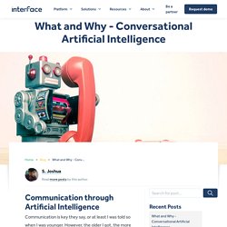 Communication through Conversational Artificial Intelligence (AI)