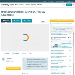 Oral Communication: Definition, Types & Advantages - Video & Lesson Transcript
