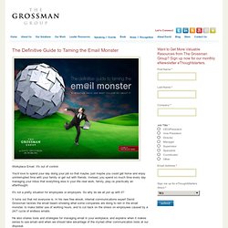 The Definitive Guide to Taming the Email Monster
