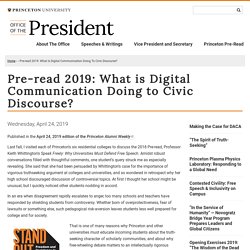 Pre-read 2019: What is Digital Communication Doing to Civic Discourse?