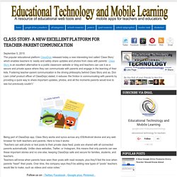 Class Story- A New Excellent Platform for Teacher-Parent Communication