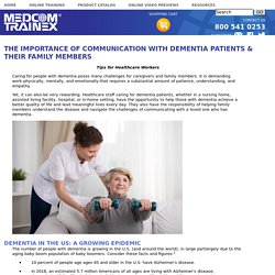 The Importance Of Communication With Dementia Patients & Their Family Members