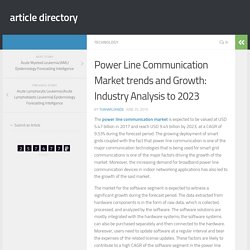 Power Line Communication Market trends and Growth: Industry Analysis to 2023