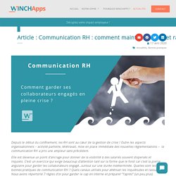 Communication RH : comment maintenir le lien et rassurer vos salariés en pleine crise ?