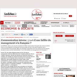 Communication interne : y a-t-il une faillite du management à la française