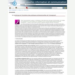 techniques usuelles information et communication - le numérique et l’évolution des pratiques professionnelles de l’enseignant