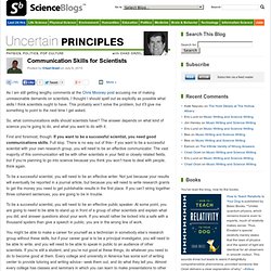 Communication Skills for Scientists – Uncertain Principles