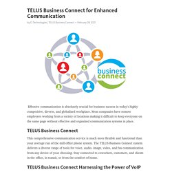 TELUS Business Connect for Enhanced Communication – Telegraph