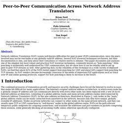 Peer-to-Peer Communication Across Network Address Translators