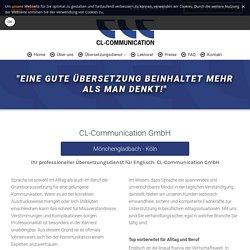 CL-Communication GmbH - Übersetzungsbüro mit günstigen Preisen