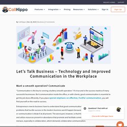 Let’s talk Business - Improved Communication in the Workplace