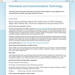 Information and Communications Technology: Remote Sensing Technology Industry 2021 Global Trends, COVID-19 Pandemic Impact, Share, Industry Size, Growth and Comprehensive Research Study till 2027