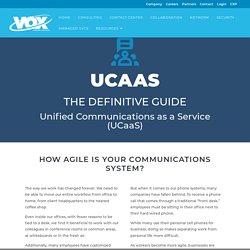 UCaaS (Unified Communications as a Service) – The Definitive Guide