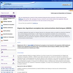 Organe des régulateurs européens des communications électroniques (ORECE)