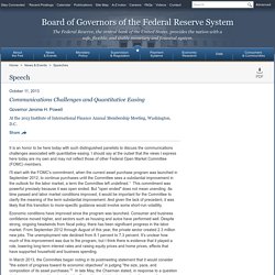 Federal Reserve Board - Communications Challenges and Quantitative Easing
