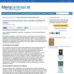 succesvol communiceren door waarden zichtbaar te maken Part 1-Menscentraal.nl