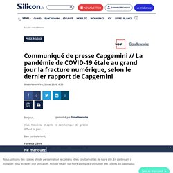 Communiqué de presse Capgemini // La pandémie de COVID-19 étale au grand jour la fracture numérique, selon le dernier rapport de Capgemini