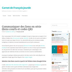 Communiquer des liens en série (liens courts et codes QR)