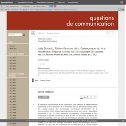 Communiquer à l’ère numérique - Julie Denouël, Fabien Granjon
